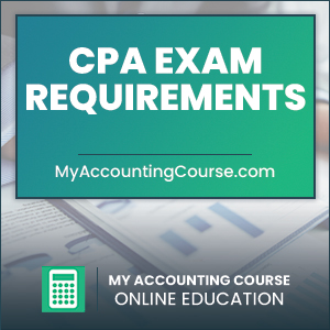 CPA Exam Requirements [Complete 2025 Guide] - My Accounting Course